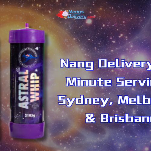 Nang Delivery – 30 Minute Service in Sydney, Melbourne & Brisbane!