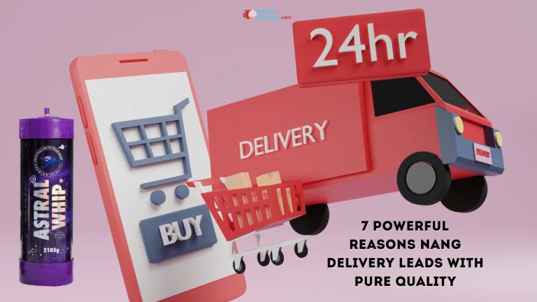 Read more about the article 7 Powerful Reasons Nang Delivery Leads with Pure Quality